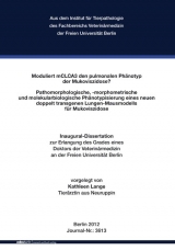 Moduliert mCLCA3 den pulmonalen Ph&auml;notyp der Mukoviszidose? - Kathleen Lange