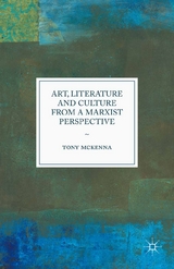 Art, Literature and Culture from a Marxist Perspective - Tony McKenna