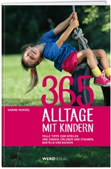 365 Alltage mit Kindern - Sabine Mandel