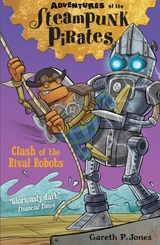Clash of the Rival Robots -  Gareth P. Jones