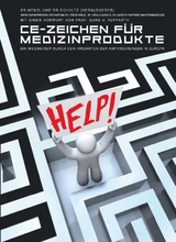 CE-Zeichen F&uuml;r Medizinprodukte - Stefan Menzl, Sibylle Scholtz, Myriam Becker, Carsten Rupprath