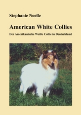 American White Collies - Stephanie Noelle
