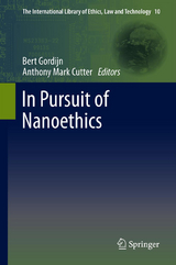 In Pursuit of Nanoethics - 