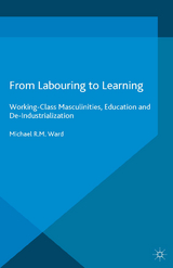 From Labouring to Learning - Michael R.M. Ward