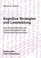 Kognitive Strategien und Leseleistung - Daniel W. Zahnd