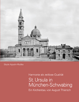 St. Ursula in M&uuml;nchen-Schwabing - Sybille Appuhn-Radtke