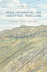 Media Boundaries and Conceptual Modelling - &Oslash;yvind Eide