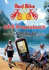 GPS Praxisbuch Garmin GPSMap62 - 