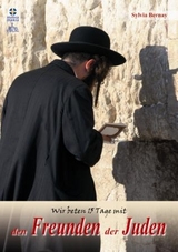 Wir beten 15 Tage mit den Freunden derJuden - Sylvie Bernay