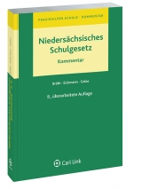 Niedersächsisches Schulgesetz - Bräth, Peter; Eickmann, Manfred; Galas, Dieter