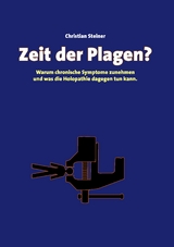 Zeit der Plagen? - Christian Steiner