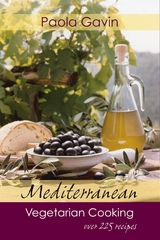 Mediterranean Vegetarian Cooking -  Paola Gavin