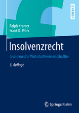 Insolvenzrecht - Kramer, Ralph; Peter, Frank K.