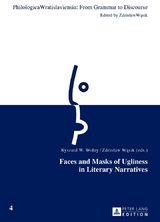 Faces and Masks of Ugliness in Literary Narratives - 