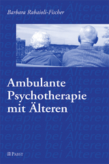 Ambulante Psychotherapie mit &Auml;lteren -  Barbara Rabaioli-Fischer