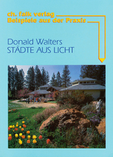 St&auml;dte aus Licht - J Donald Walters