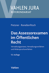 Das Assessorexamen im &Ouml;ffentlichen Recht - Rainer Pietzner, Michael Ronellenfitsch