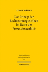 Das Prinzip der Rechtsschutzgleichheit im Recht der Prozesskostenhilfe - Simon M&ouml;bius