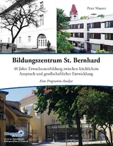 Bildungszentrum St. Bernhard - Peter Maurer