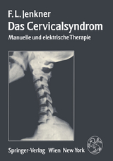 Das Cervicalsyndrom - F.L. Jenkner
