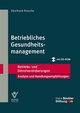 Betriebliches Gesundheitsmanagement - Eberhard Kiesche