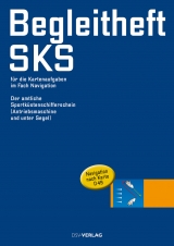 Begleitheft f&uuml;r die Kartenaufgaben im Fach Navigation