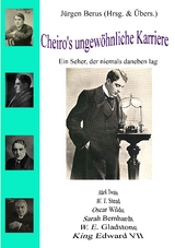 Cheiro's ungew&ouml;hnliche Karriere - 