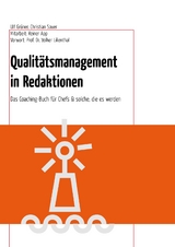 Qualit&auml;tsmanagement in Redaktionen - Christian Sauer, Ulf Gr&uuml;ner