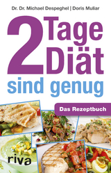 2 Tage Di&auml;t sind genug - Michael Despeghel, Doris Muliar