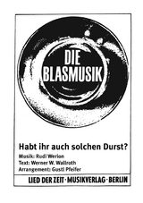 Habt ihr auch solchen Durst? - Rudi Werion, Werner W. Wallroth, Gustl Pfeifer