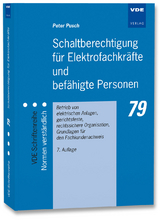 Schaltberechtigung f&uuml;r Elektrofachkr&auml;fte und bef&auml;higte Personen - Peter Pusch