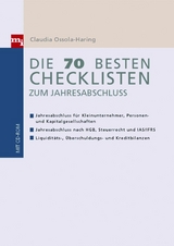 Die 70 besten Checklisten zum Jahresabschluss -  Claudia Ossola-Haring,  Werner Ruh
