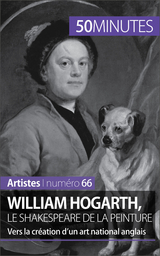 William Hogarth, le Shakespeare de la peinture - Delphine Gervais de Lafond,  50Minutes