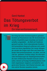 Das T&ouml;tungsverbot im Krieg - Gerd Hankel
