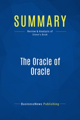 Summary: The Oracle of Oracle -  BusinessNews Publishing