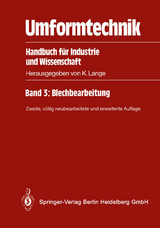 Umformtechnik - Lange, Kurt; Liewald, Mathias