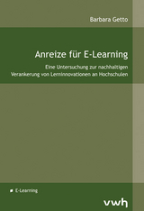 Anreize f&uuml;r E-Learning - Barbara Getto