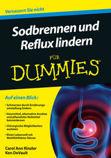 Sodbrennen und Reflux lindern f&uuml;r Dummies - Carol Ann Rinzler, Ken DeVault