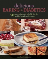 Delicious Baking for Diabetics - Angelika Kirchmaier