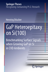 GaP Heteroepitaxy on Si(100) - Henning D&ouml;scher