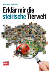 Erkl&auml;r mir die steirische Tierwelt - G&uuml;nter Pichler, Robert Preis, Wolfgang Paill