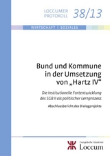 Bund und Kommune in der Umsetzung von "Hartz IV" - 