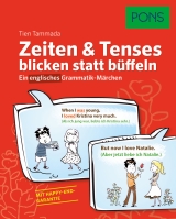 PONS Zeiten & Tenses blicken statt b&uuml;ffeln - Tien Tammada