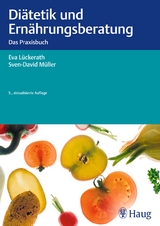 Di&auml;tetik und Ern&auml;hrungsberatung - Eva L&uuml;ckerath, Sven-David M&uuml;ller