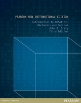 Introduction to Robotics: Pearson New International Edition - Craig, John