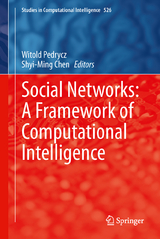 Social Networks: A Framework of Computational Intelligence - 