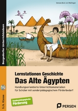 Lernstationen Geschichte: Das Alte &Auml;gypten - Simone Bock von W&uuml;lfingen