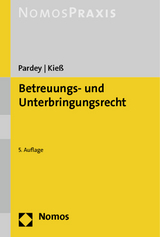 Betreuungs- und Unterbringungsrecht - Karl-Dieter Pardey, Peter Kie&szlig;