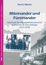 Miteinander und F&uuml;reinander - Paul G. Nitsche