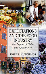Expectations and the Food Industry - John B. Hutchings